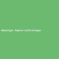 Günstiger Papier-Luftreiniger