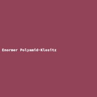 Enormer Polyamid-Klositz