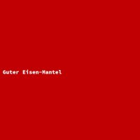 Guter Eisen-Mantel