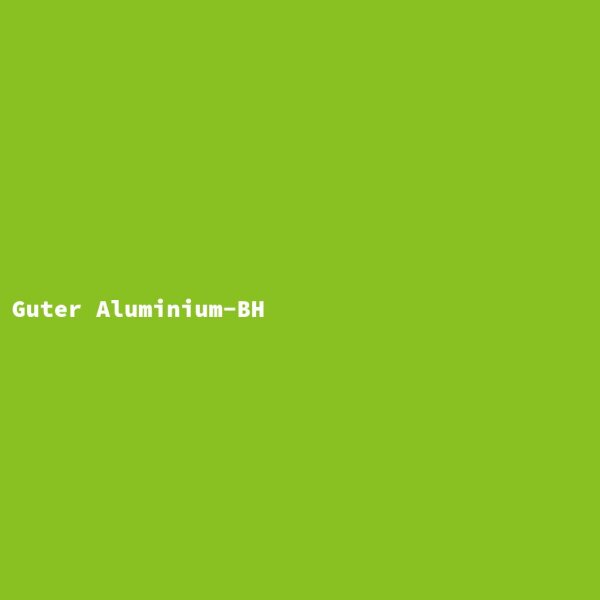 Guter Aluminium-BH
